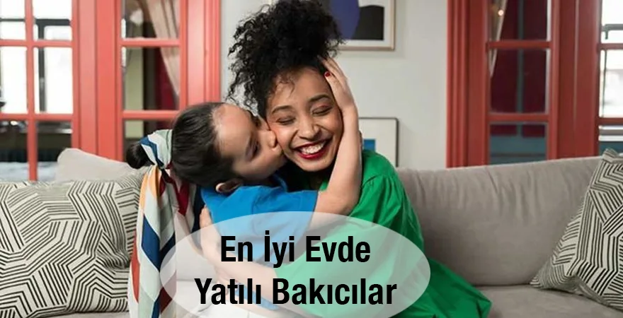Erzurum Evde Yatılı Bakıcı